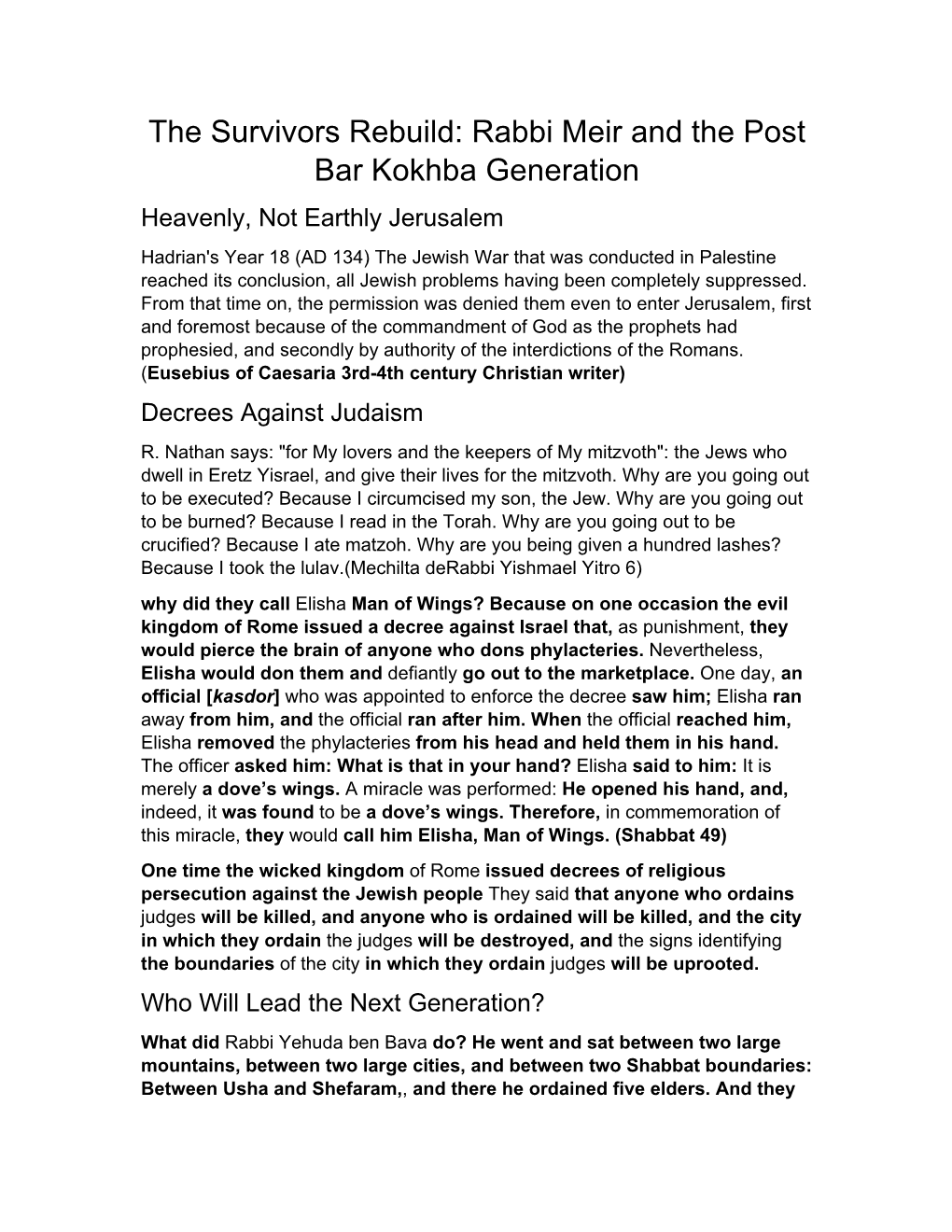 The Survivors Rebuild: Rabbi Meir and the Post Bar Kokhba