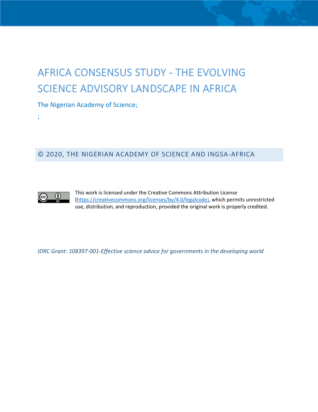 THE EVOLVING SCIENCE ADVISORY LANDSCAPE in AFRICA the Nigerian Academy of Science; ;