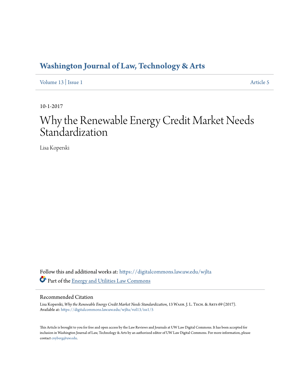 Why the Renewable Energy Credit Market Needs Standardization Lisa Koperski