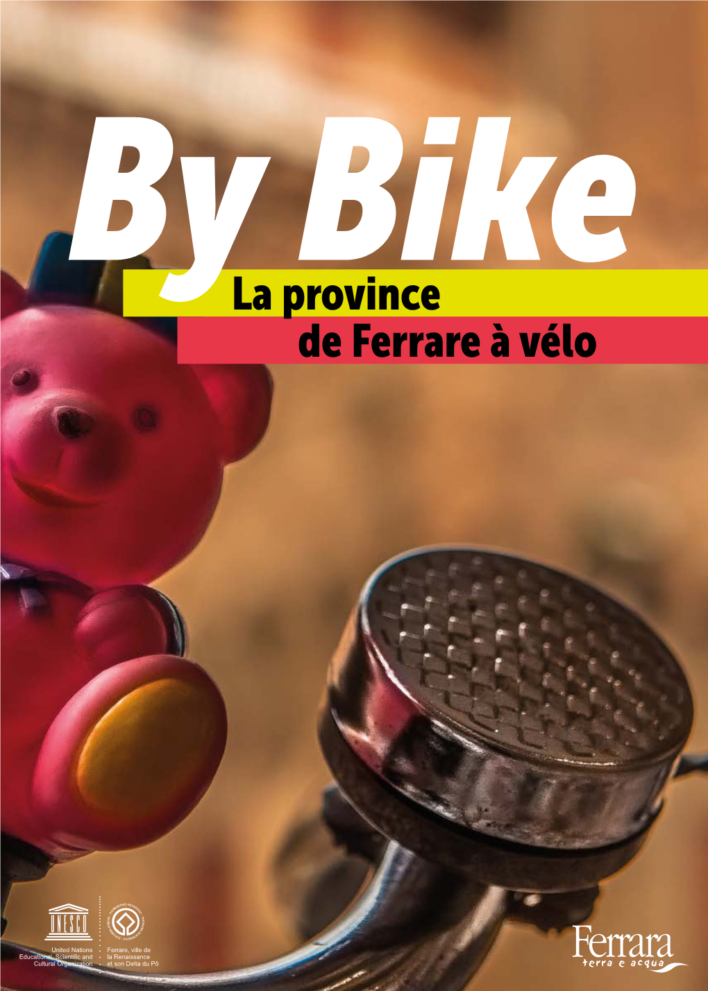 La Province De Ferrare À Vélo