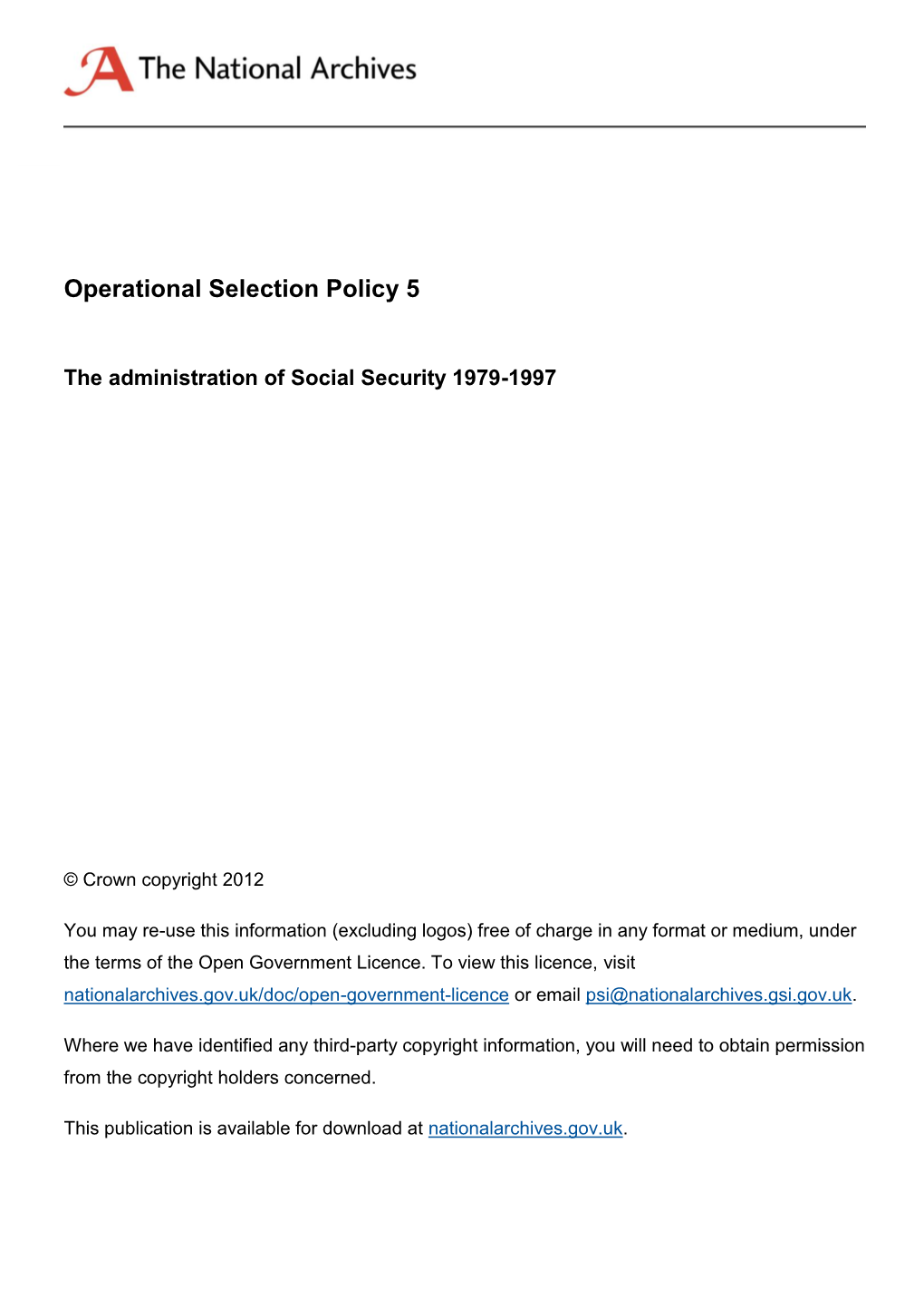 The Administration of Social Security 1979-1997