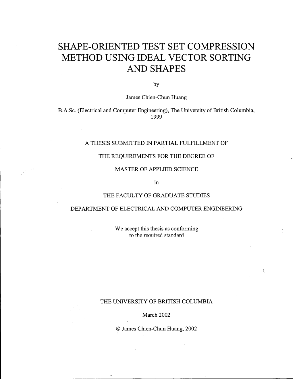 Shape-Oriented Test Set Compression Method Using Ideal Vector Sorting and Shapes