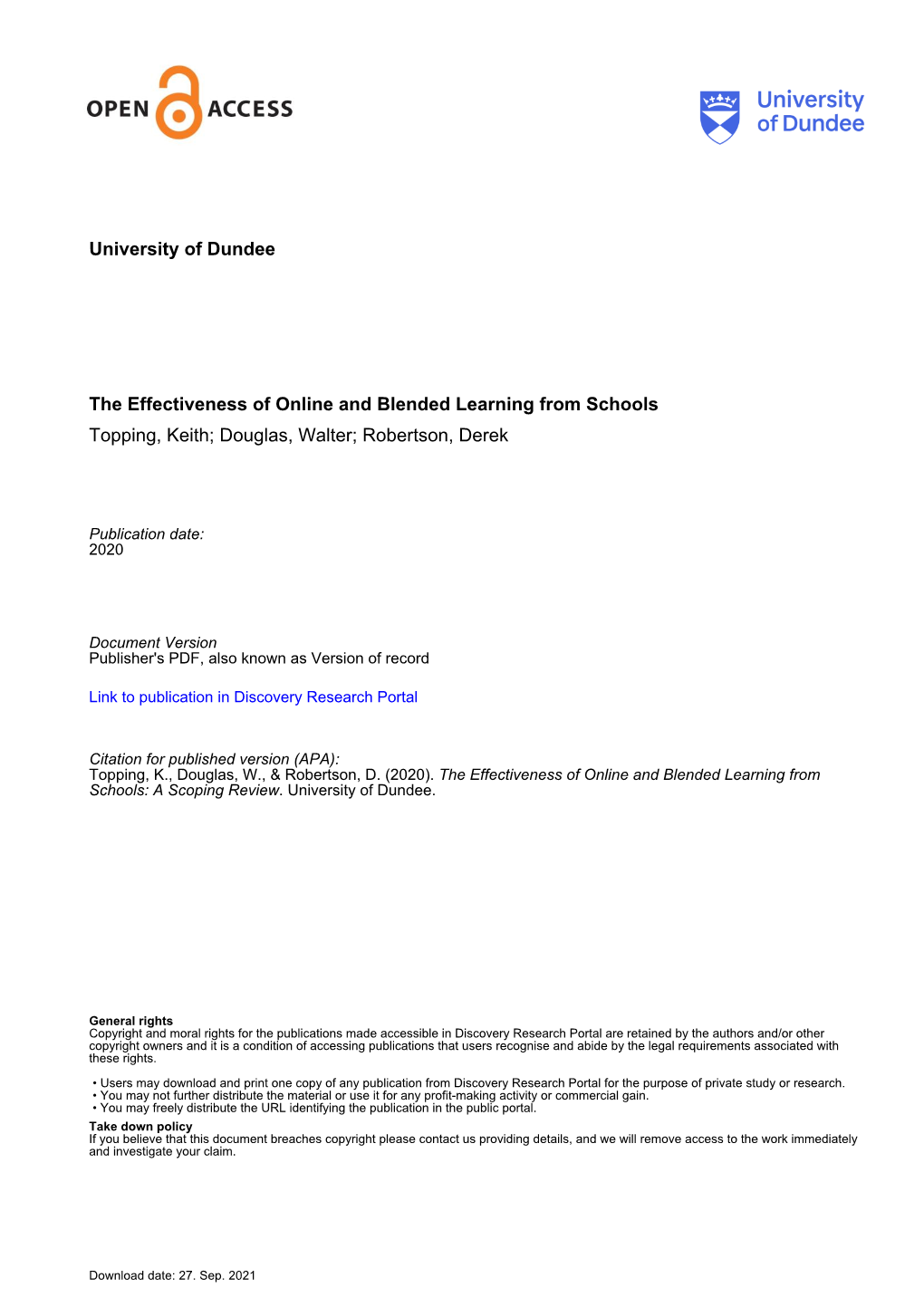 The Effectiveness of Online and Blended Learning from Schools Topping, Keith; Douglas, Walter; Robertson, Derek