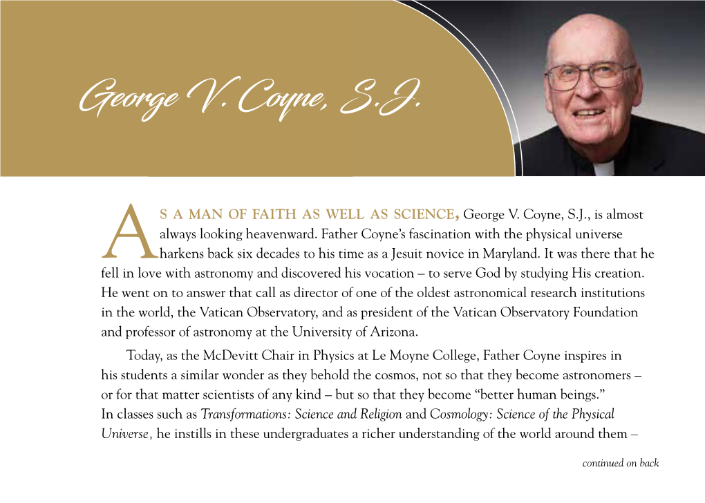AS a MAN of FAITH AS WELL AS SCIENCE,George V. Coyne, SJ, Is Almost