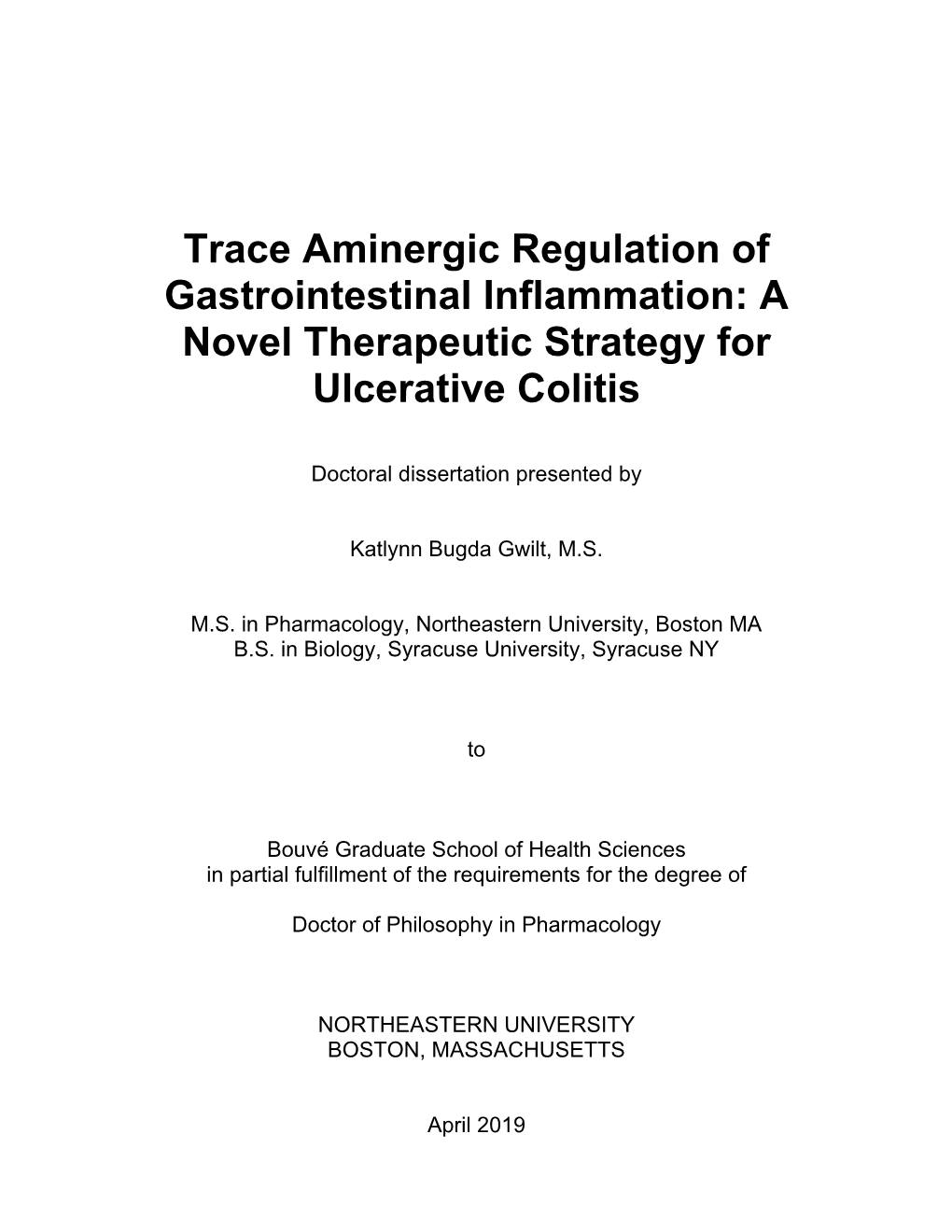 Trace Aminergic Regulation of Gastrointestinal Inflammation: a Novel Therapeutic Strategy for Ulcerative Colitis