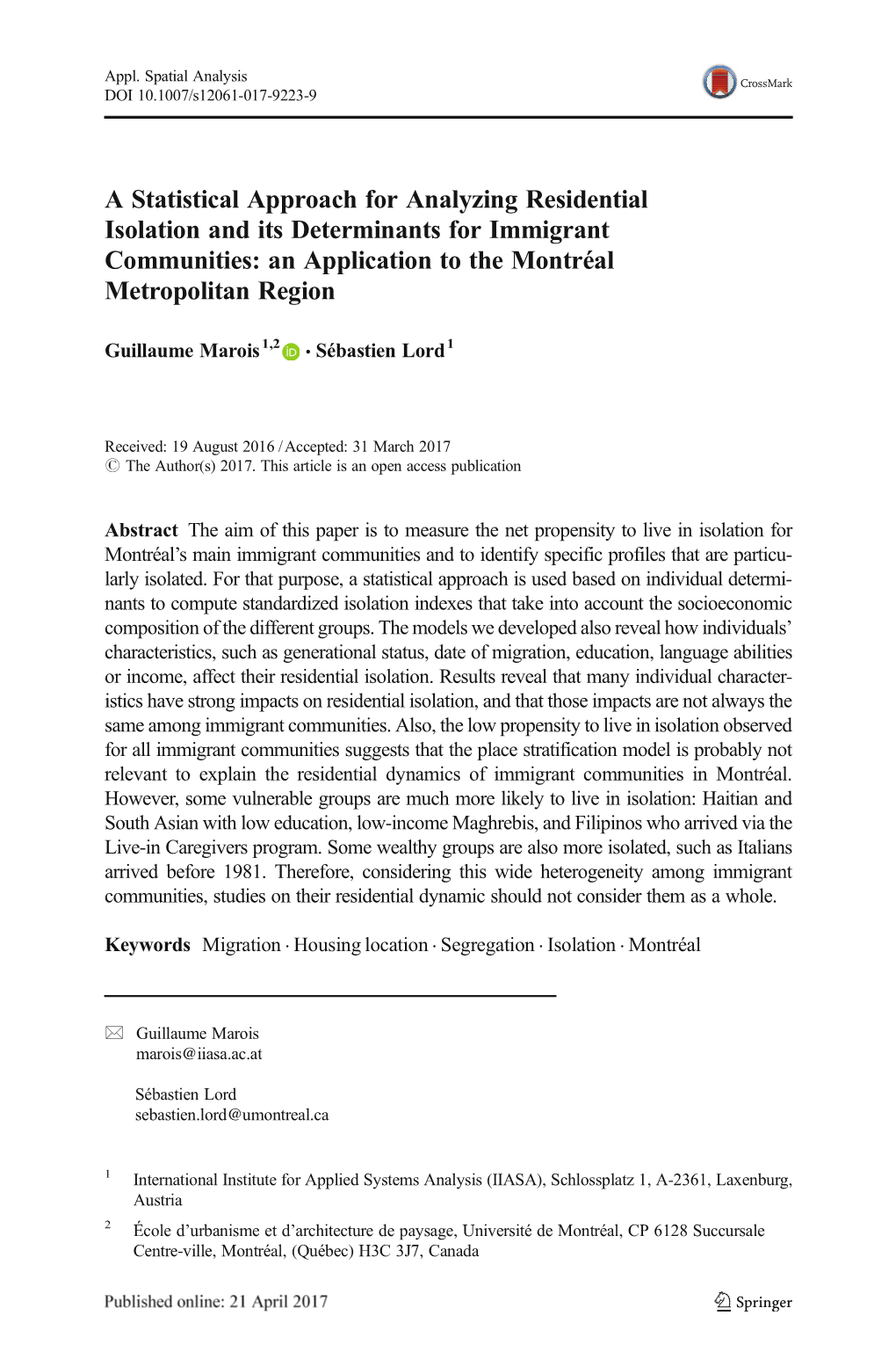 A Statistical Approach for Analyzing Residential Isolation and Its Determinants for Immigrant Communities: an Application to the Montréal Metropolitan Region
