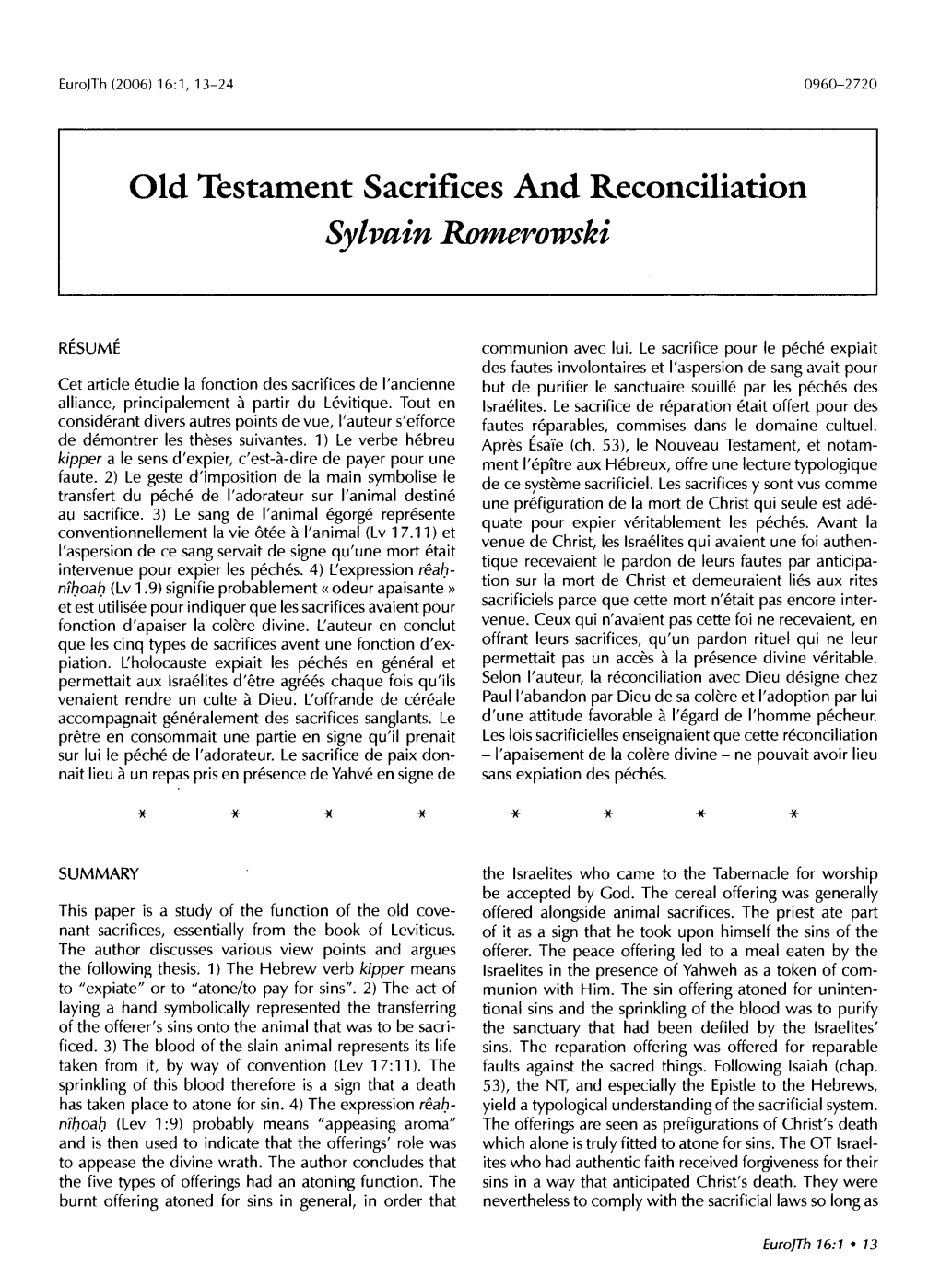 Old Testament Sacrifices and Reconciliation Sylvain Romerowski