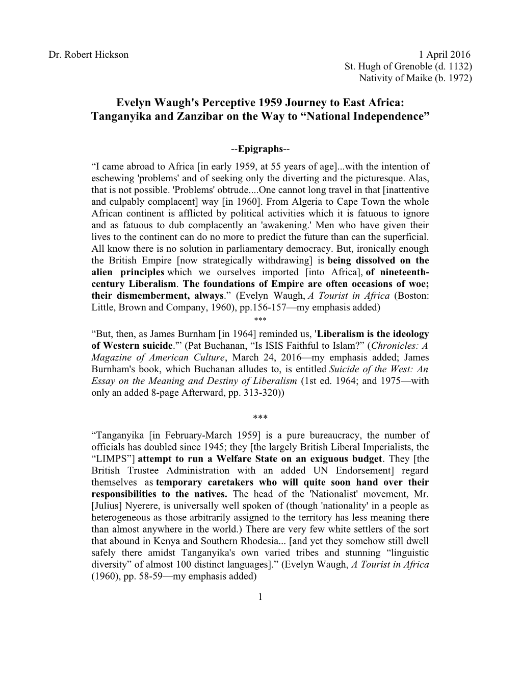 Evelyn Waugh's Perceptive 1959 Journey to East Africa: Tanganyika and Zanzibar on the Way to “National Independence”