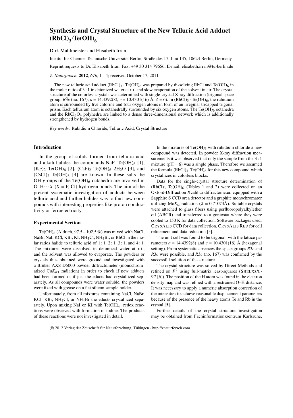 Synthesis and Crystal Structure of the New Telluric Acid Adduct (Rbcl) ·Te