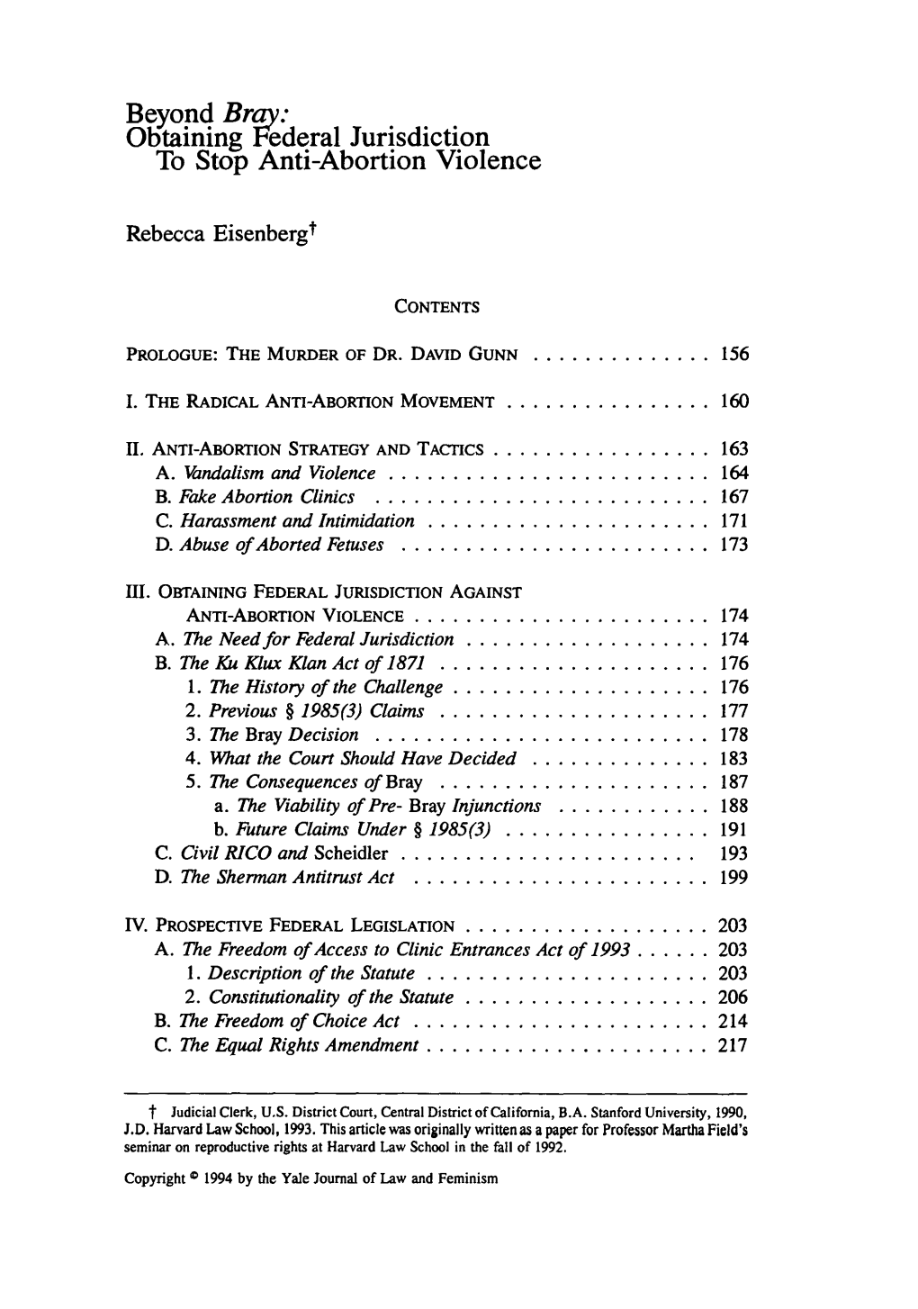 Beyond Bray: Obtaining Era Jurisdiction to Stop Anti-Abortion Violence