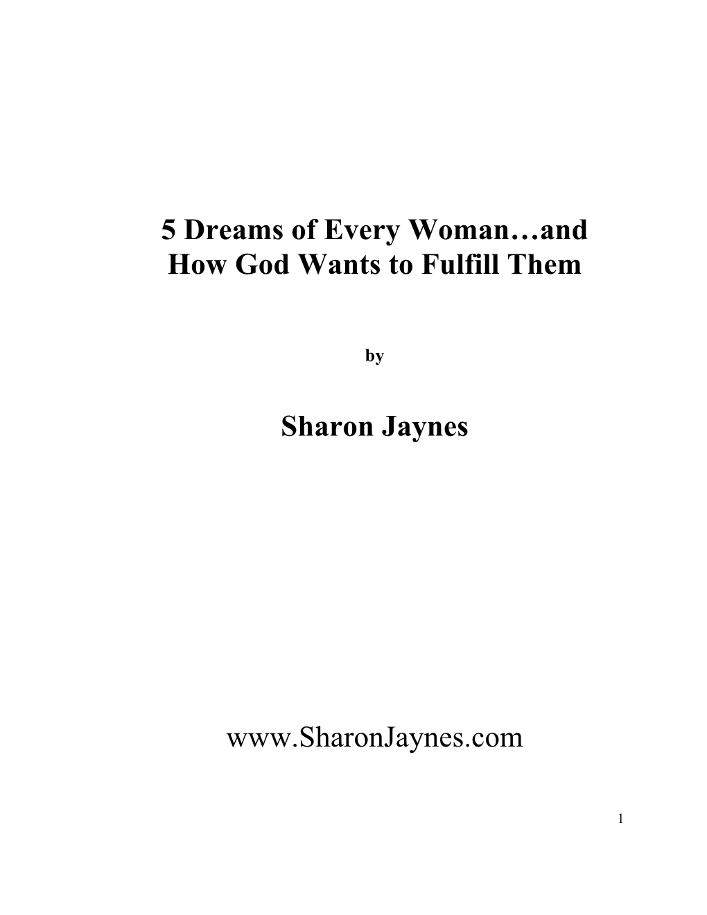 5 Dreams of Every Woman…And How God Wants to Fulfill Them