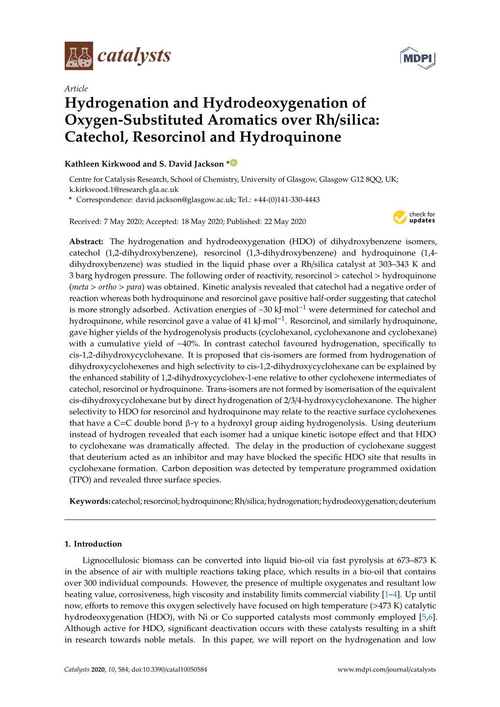 Hydrogenation and Hydrodeoxygenation of Oxygen-Substituted Aromatics Over Rh/Silica: Catechol, Resorcinol and Hydroquinone