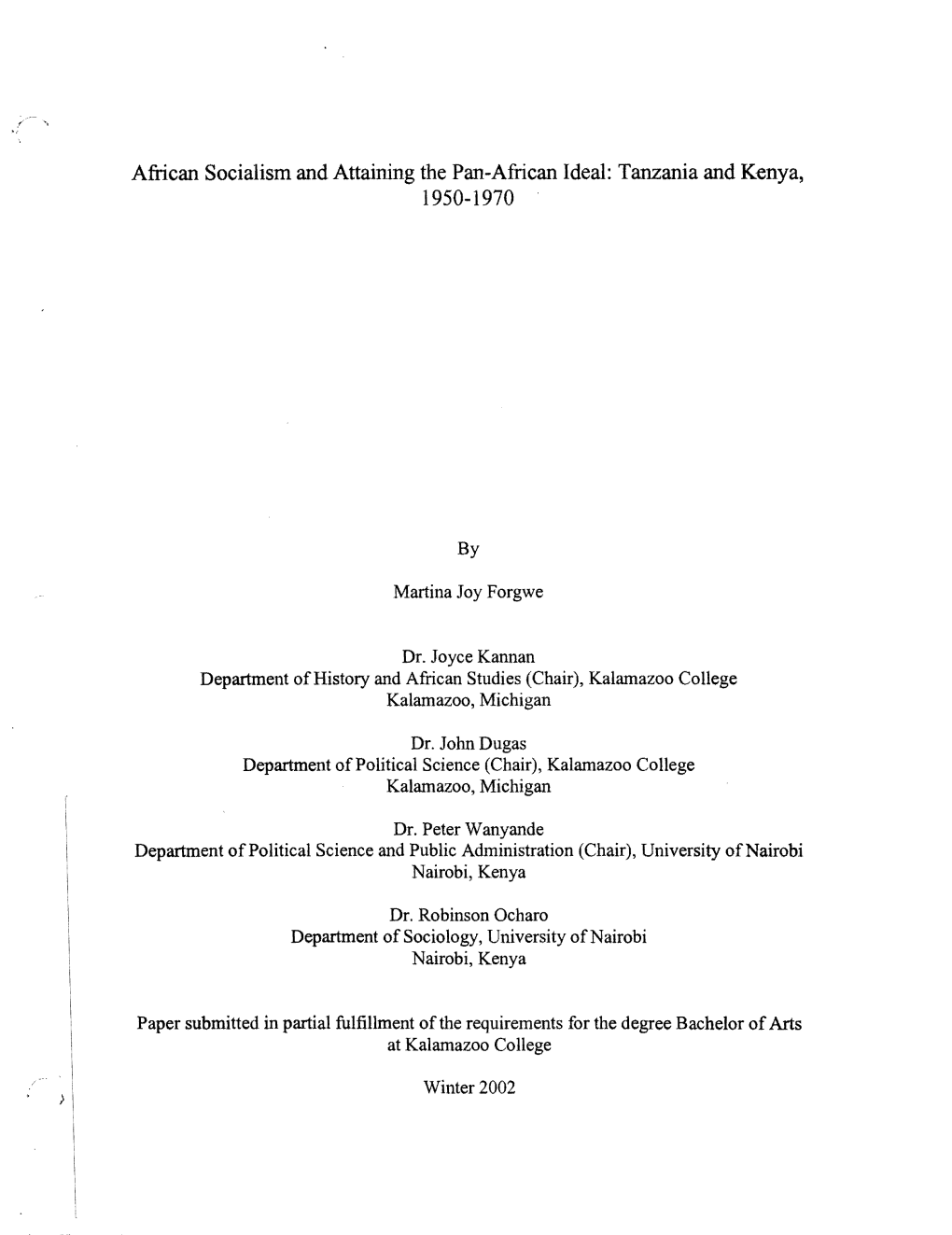 African Socialism and Attaining the Pan-African Ideal: Tanzania and Kenya, 1950-1970