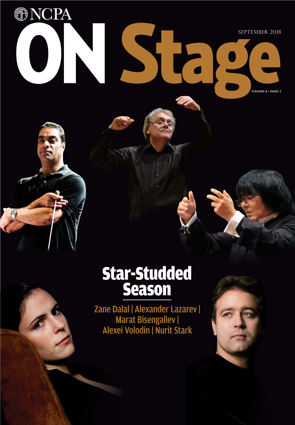 Star-Studded Season Zane Dalal | Alexander Lazarev | Marat Bisengaliev | Alexei Volodin | Nurit Stark NCPA Chairman Khushroo N