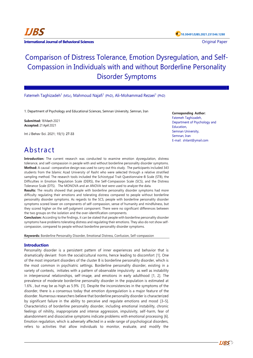 Comparison of Distress Tolerance, Emotion Dysregulation, and Self- Compassion in Individuals with and Without Borderline Personality Disorder Symptoms