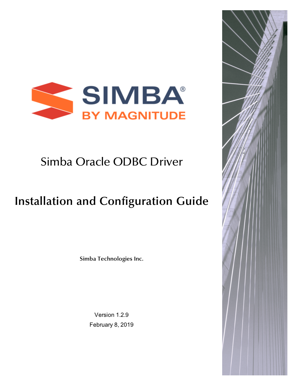 Simba Oracle ODBC Driver Installation and Configuration Guide Explains How to Install and Configure the Simba Oracle ODBC Driver