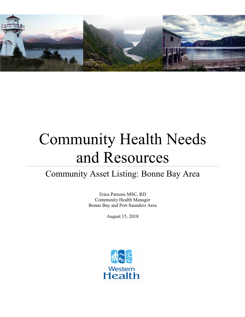 Health Related Assets for the Bonne Bay Area