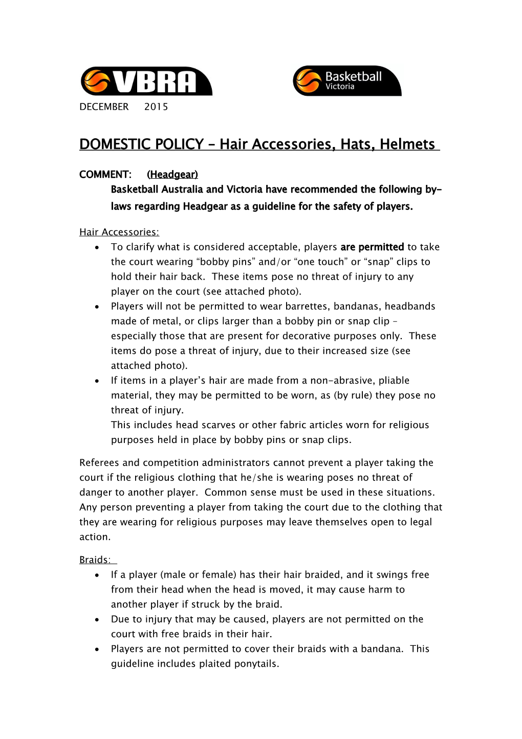 DOMESTIC POLICY Hair Accessories, Hats, Helmets