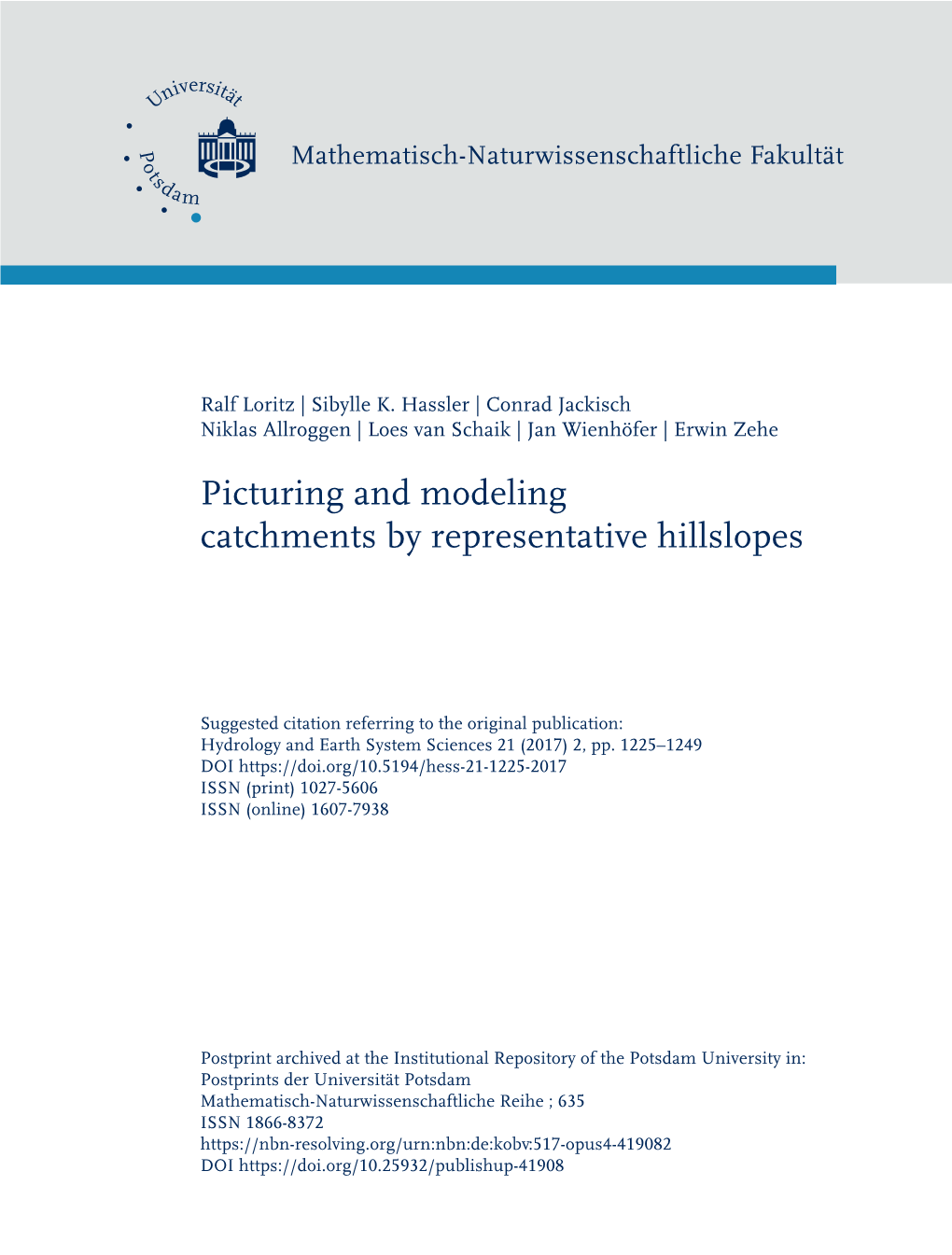Picturing and Modeling Catchments by Representative Hillslopes