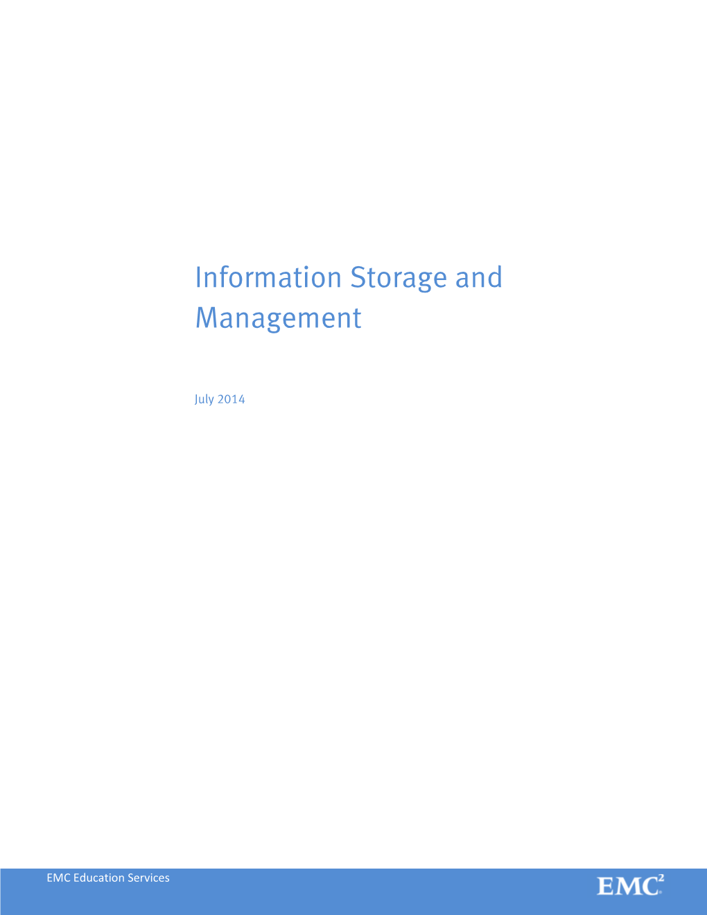 Information Storage and Management