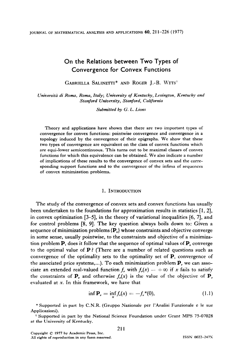 On the Relations Between Two Types of Convergence for Convex Functions