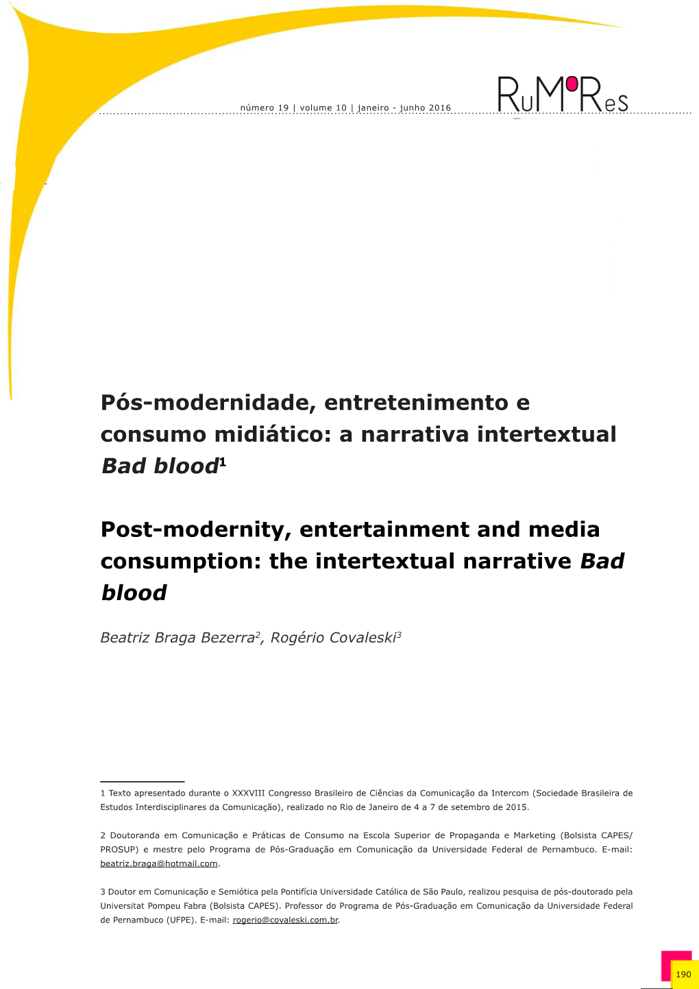 A Narrativa Intertextual Bad Blood1 Post-Modernity, Entertainment And
