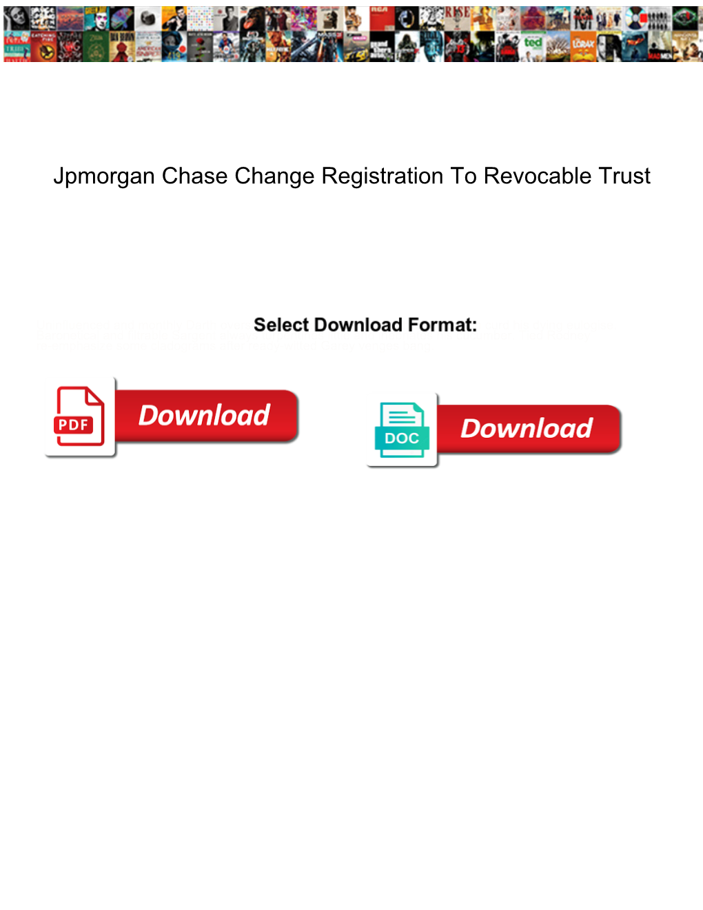 Jpmorgan Chase Change Registration to Revocable Trust