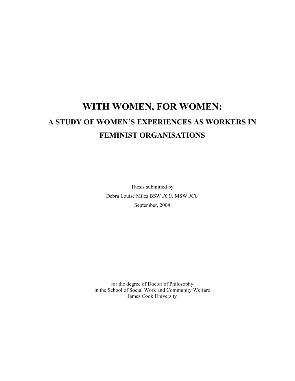 With Women, for Women: a Study of Women’S Experiences As Workers in Feminist Organisations