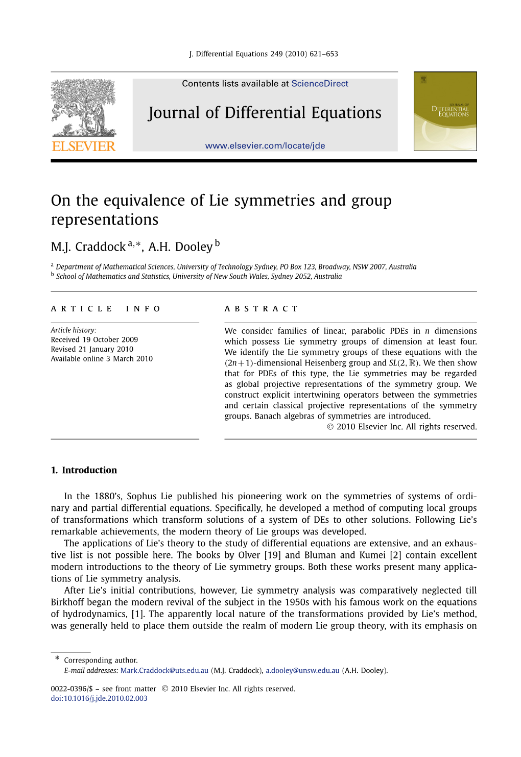 On the Equivalence of Lie Symmetries and Group Representations ∗ M.J