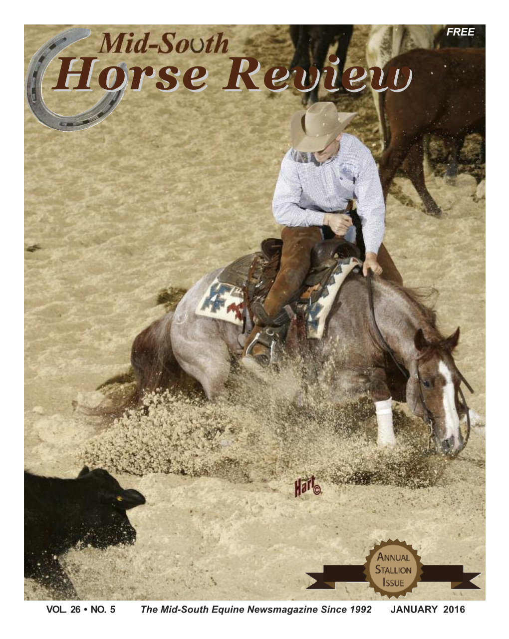 VOL. 26 • NO. 5 the Mid-South Equine Newsmagazine Since 1992 JANUARY 2016 2