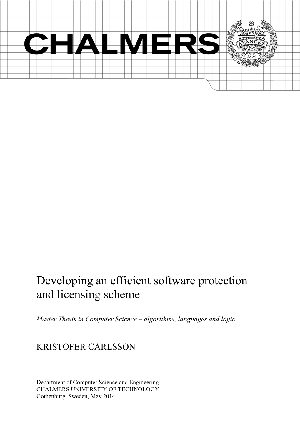 Developing an Efficient Software Protection and Licensing Scheme