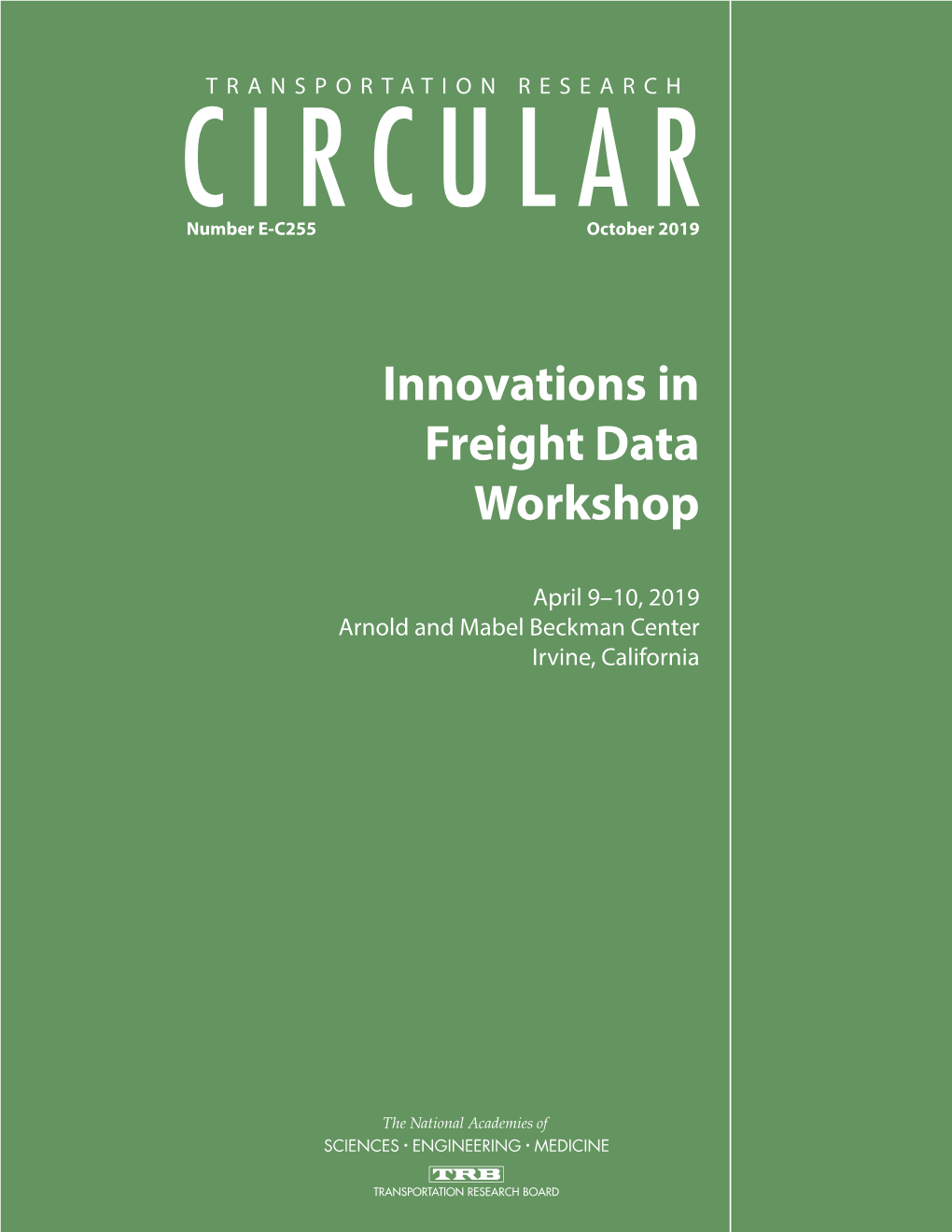 Innovations in Freight Data Workshop