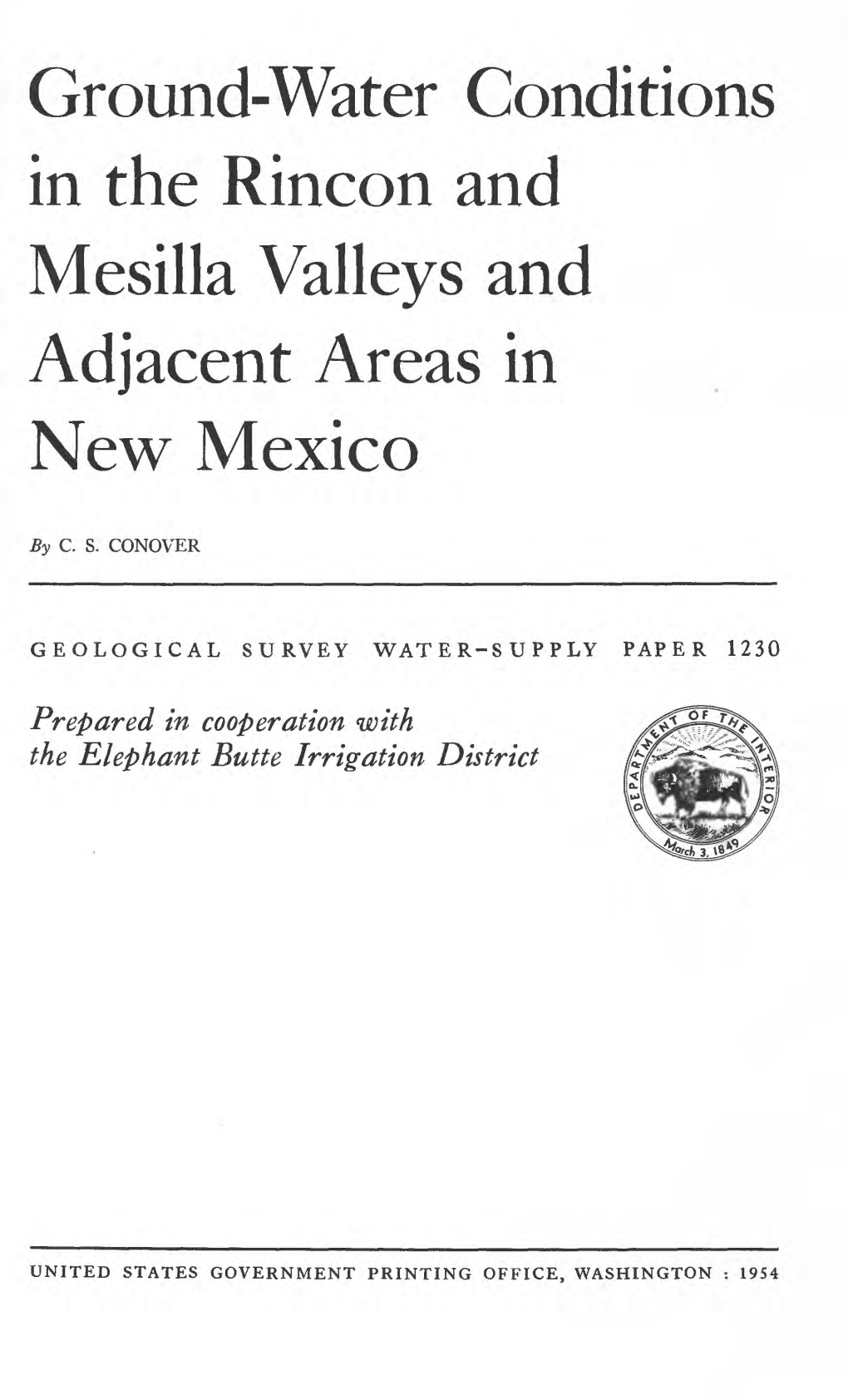 Ground-Water Conditions in the Rincon and Mesilla Valleys and Adjacent Areas in New Mexico
