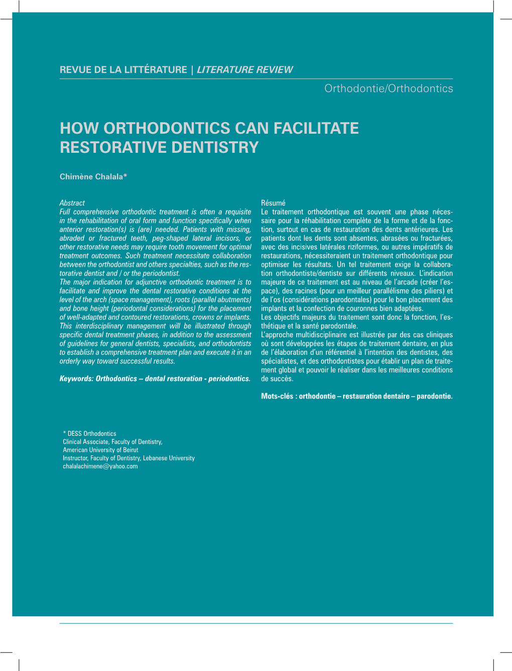 How Orthodontics Can Facilitate Restorative Dentistry