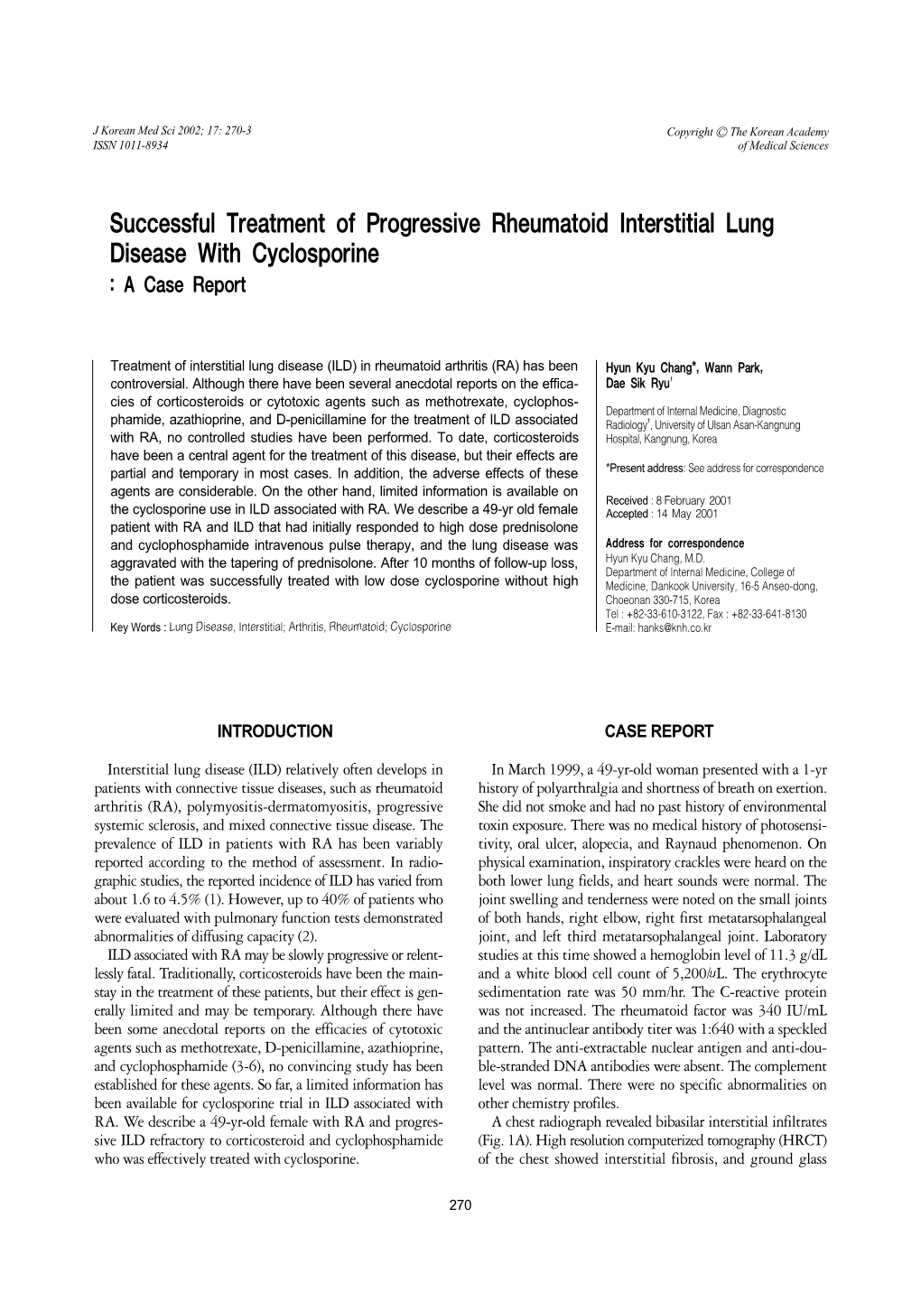 Successful Treatment of Progressive Rheumatoid Interstitial Lung Disease with Cyclosporine : a Case Report