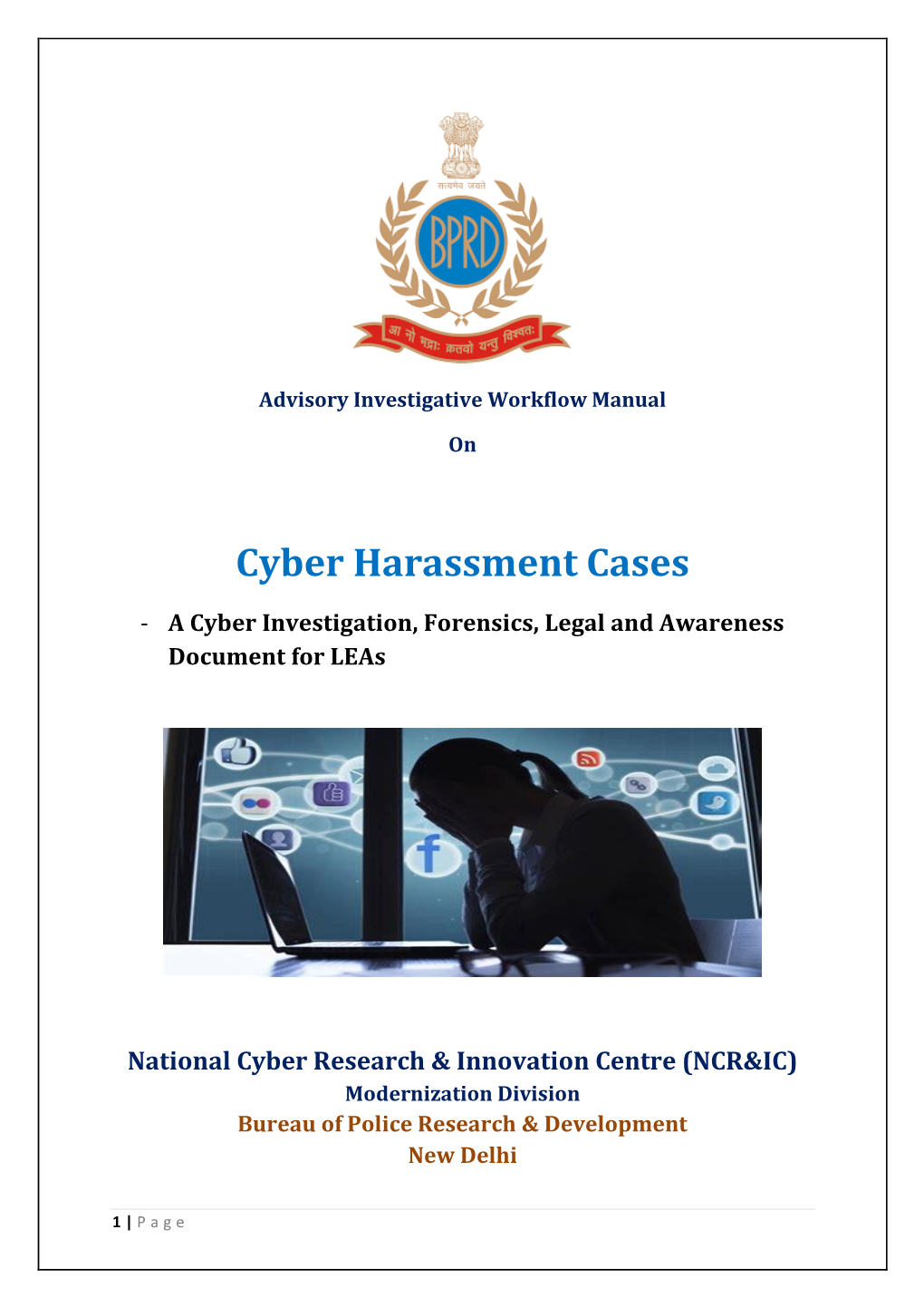 Investigative Workflow Manual on Cyber Harassment Cases