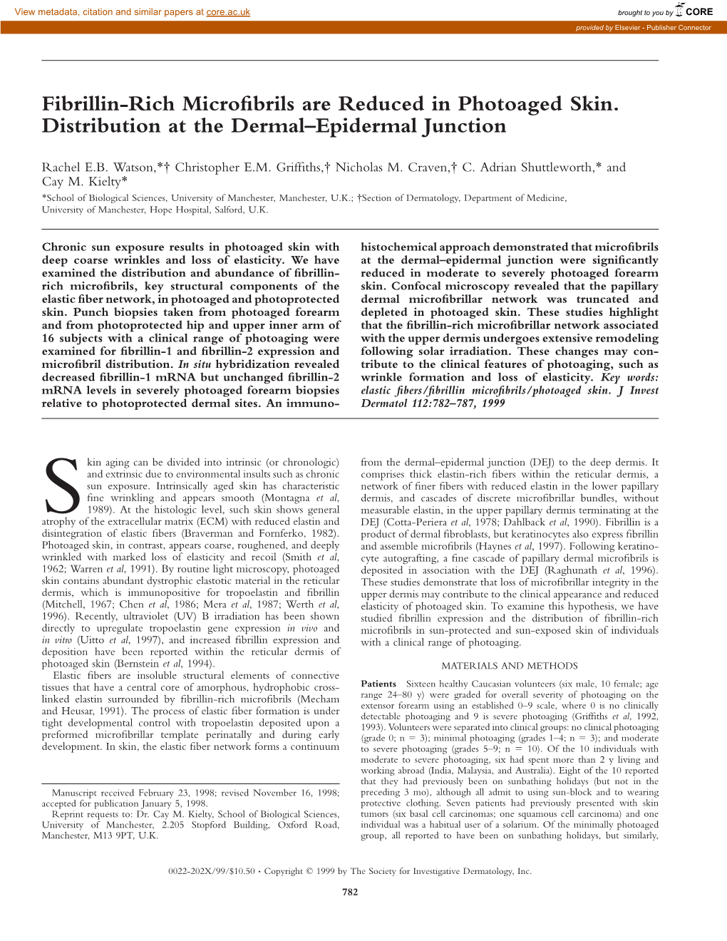 Fibrillin-Rich Microfibrils Are Reduced in Photoaged Skin. Distribution At