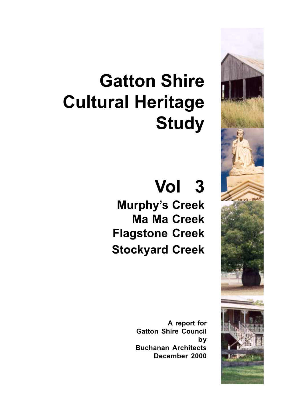 Gatton Shire Cultural Heritage Study 2000