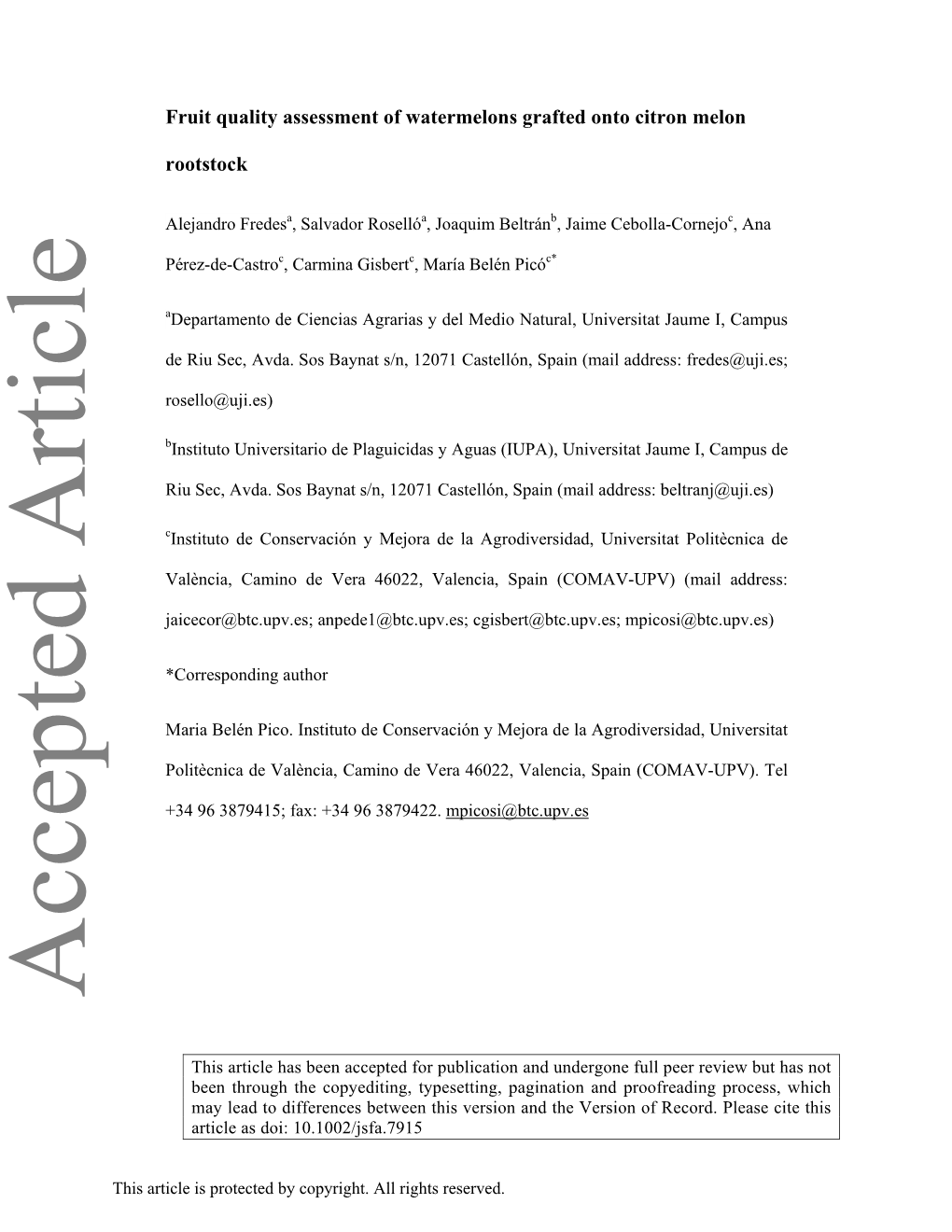 Fruit Quality Assessment of Watermelons Grafted Onto Citron Melon Rootstock