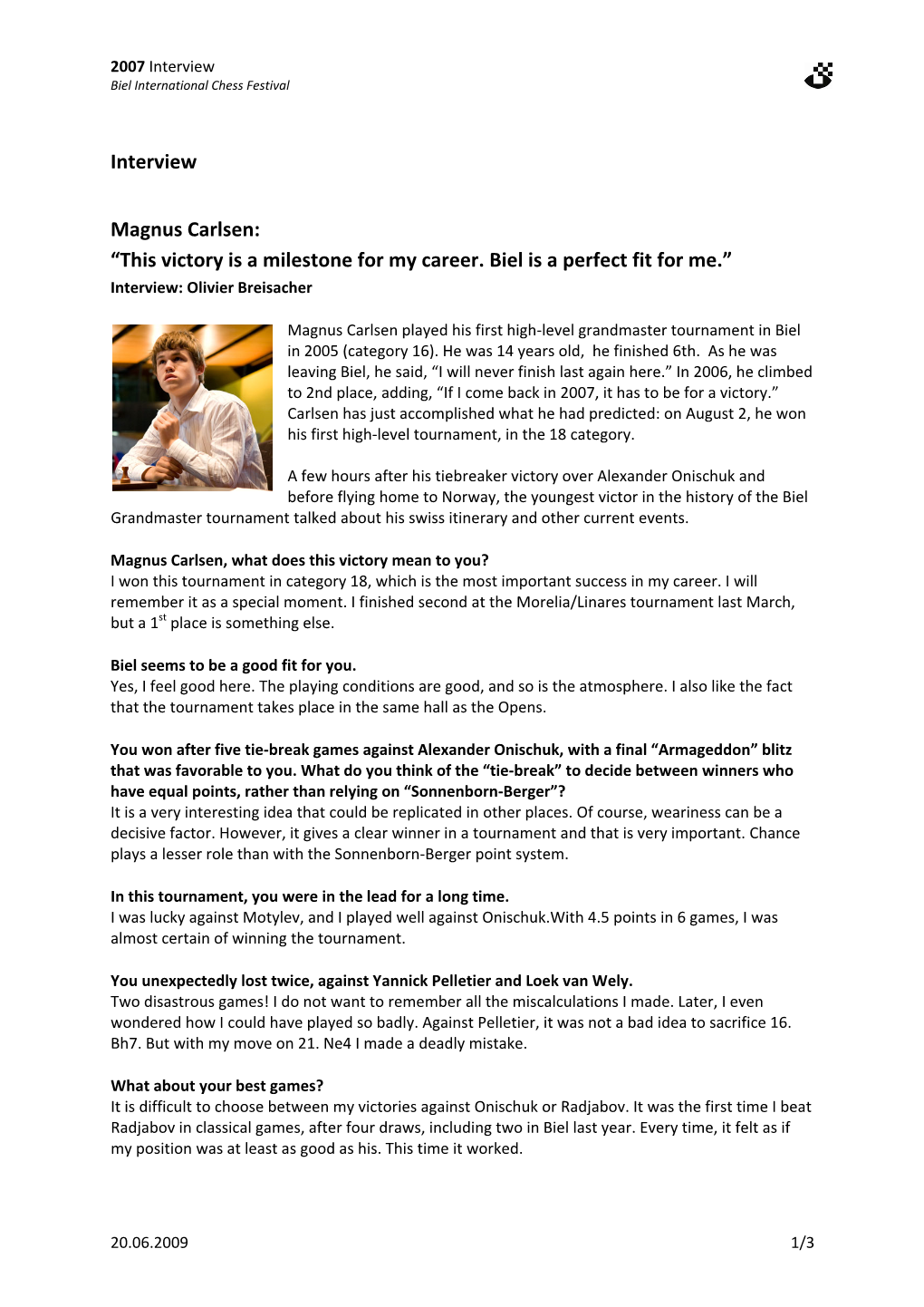 Interview Magnus Carlsen: “This Victory Is A