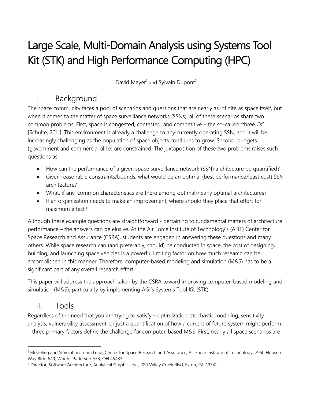 Large Scale, Multi-Domain Analysis Using Systems Tool Kit (STK) and High Performance Computing (HPC)