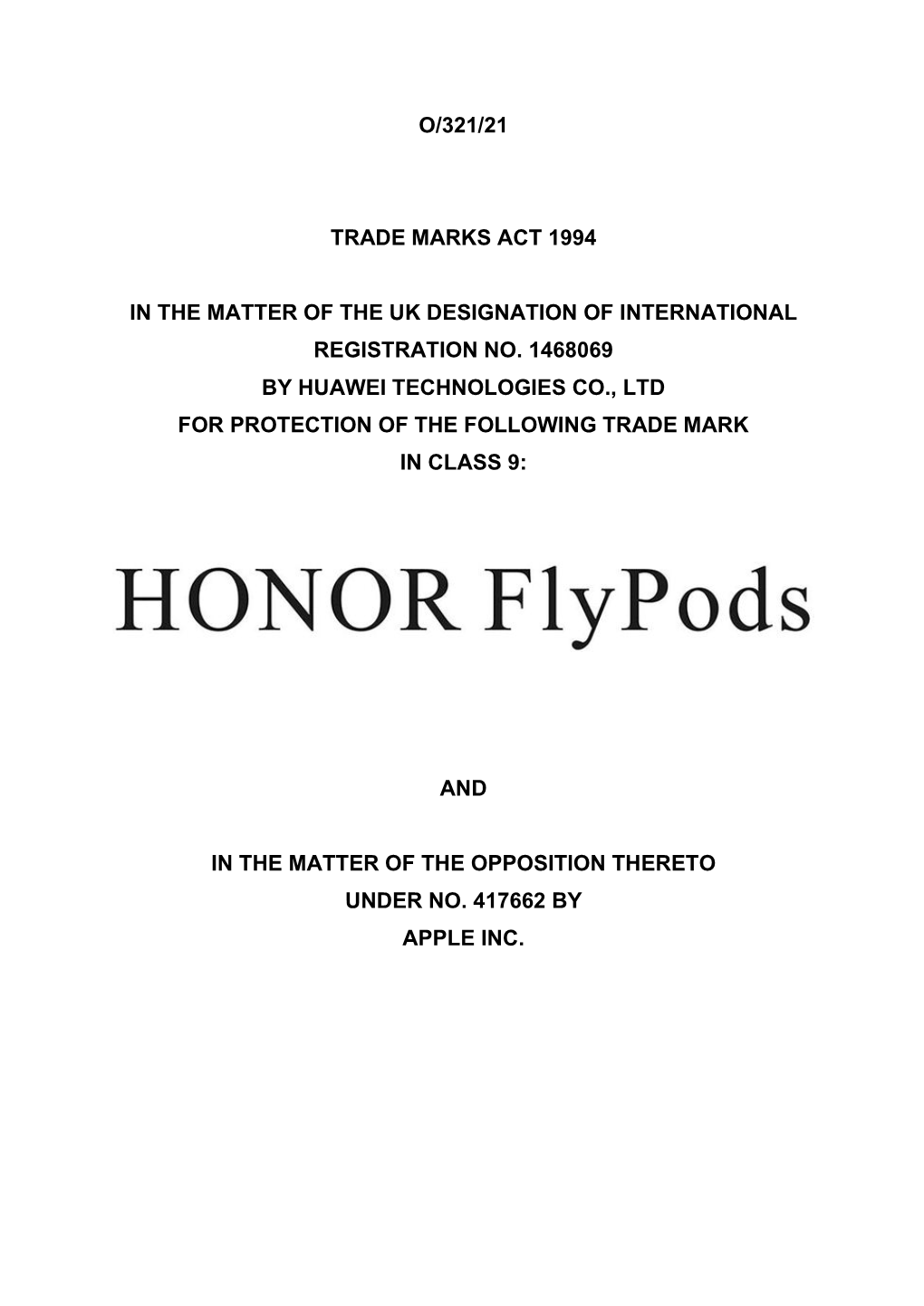 Trade Mark Inter Partes Decision O/321/21