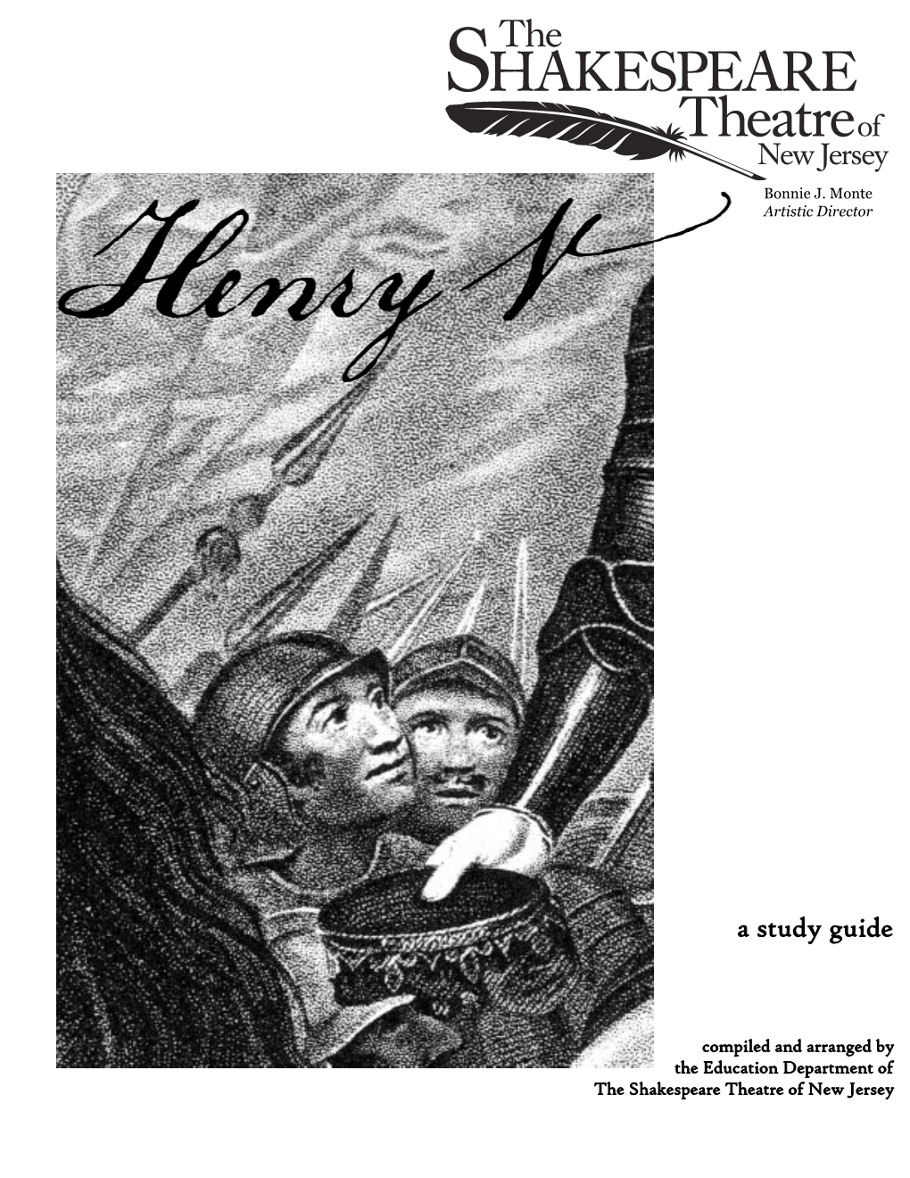 Henry V Study Guide — 2 HENRY V a Study Guide a Support Packet for Studying the Play and Attending the Shakespeare Theatre of New Jersey’S Main Stage Production