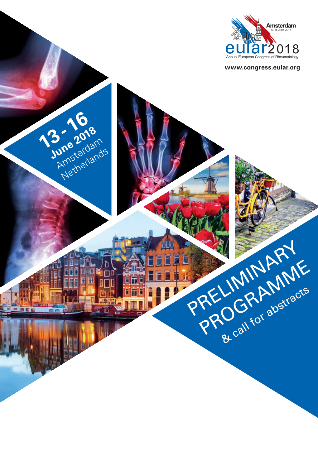 PRELIMINARY PROGRAMME & Call for Abstracts EULAR School of Rheumatology