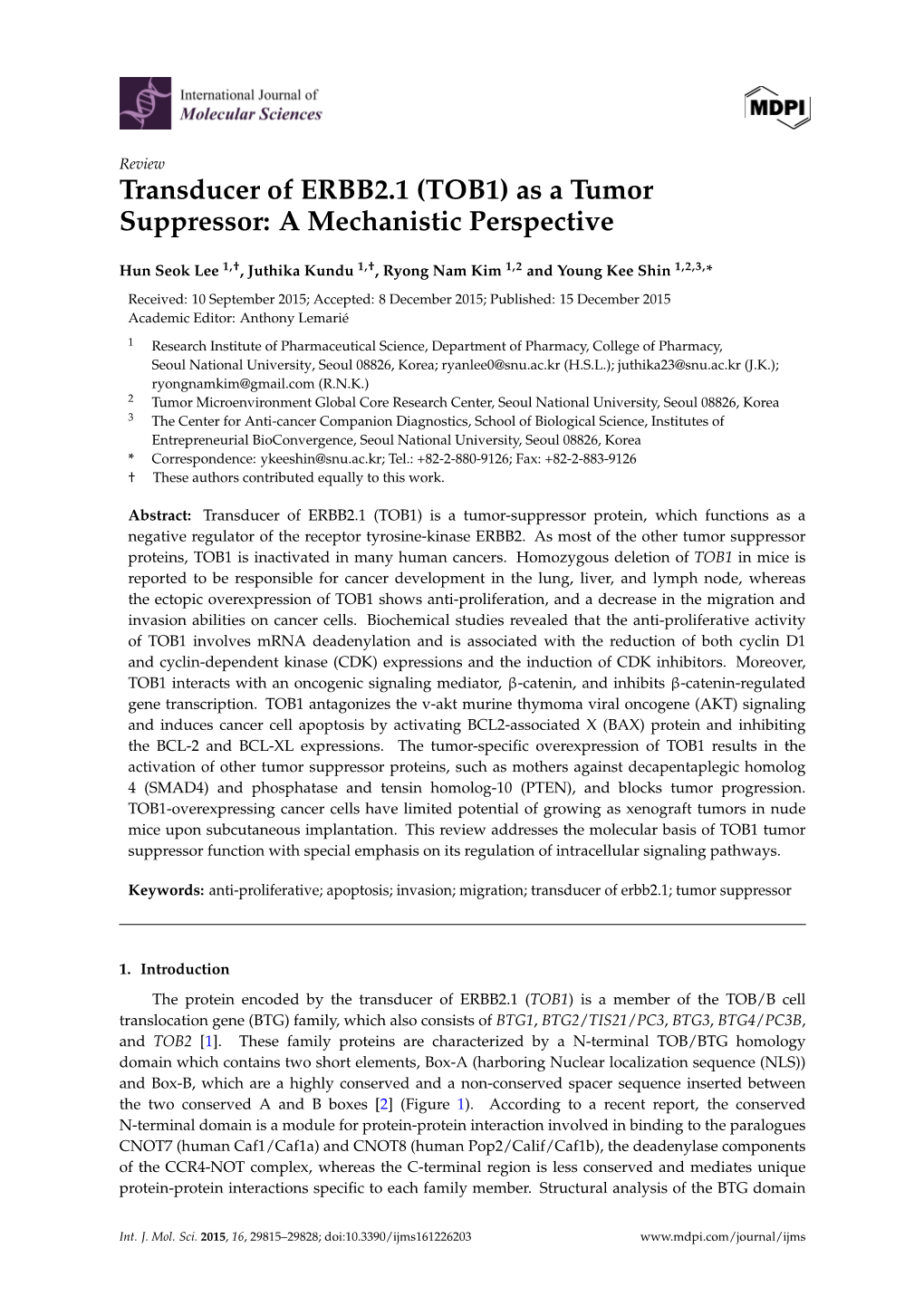 As a Tumor Suppressor: a Mechanistic Perspective