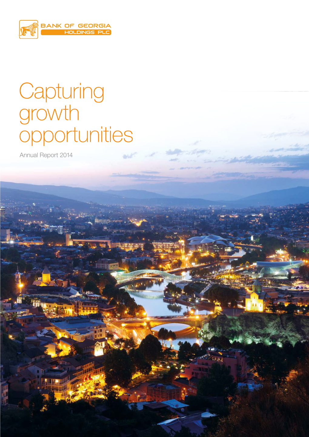 Capturing Growth Opportunities Annual Report 2014 About Us