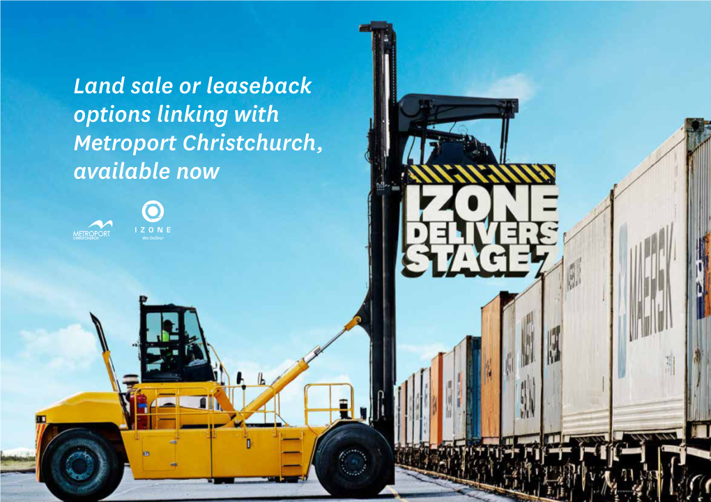 Land Sale Or Leaseback Options Linking with Metroport Christchurch, Available Now
