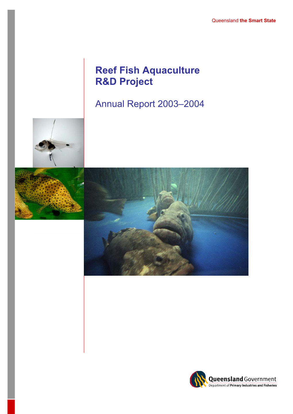 Reef Fish Aquaculture R&D Project