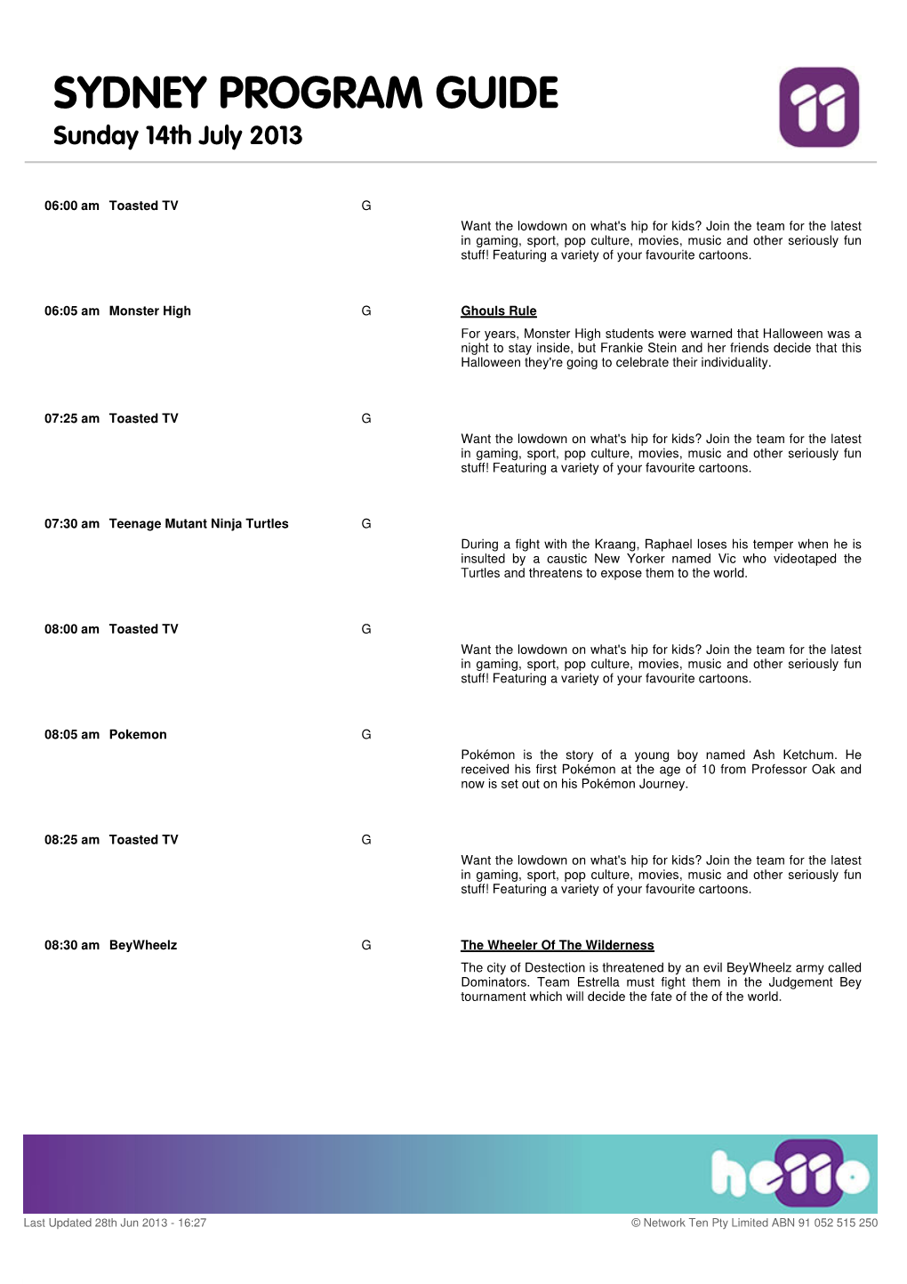 SYDNEY PROGRAM GUIDE Sunday 14Th July 2013