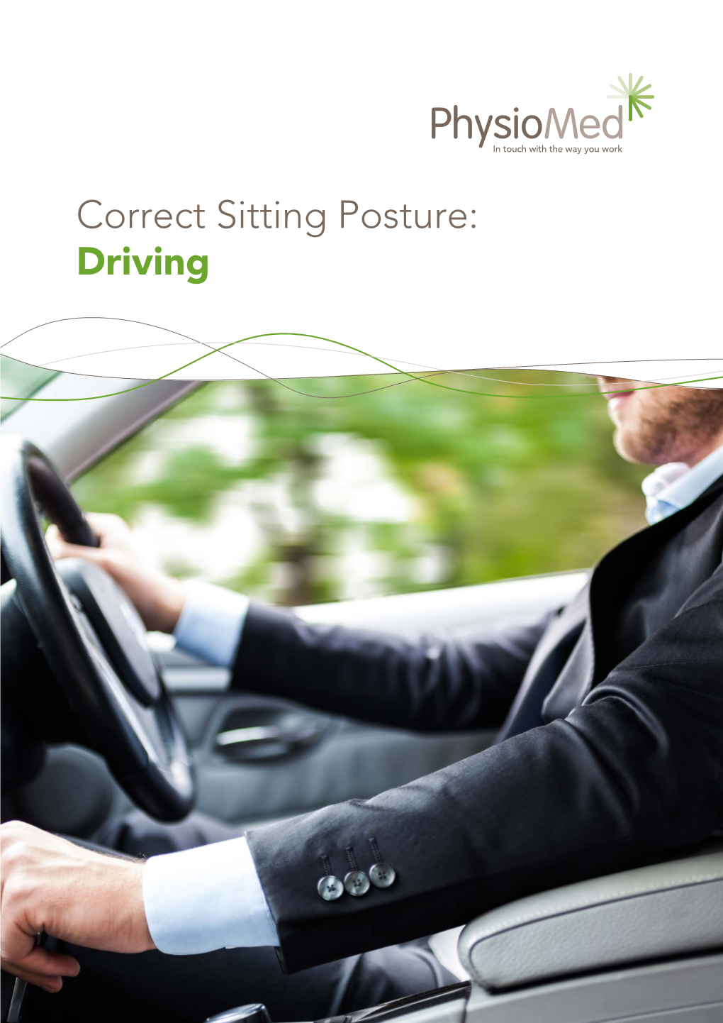 Correct Sitting Posture: Driving Physio Med